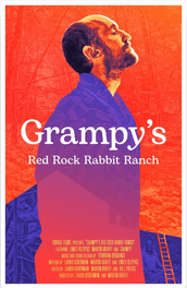 movie poster, orange background. profile image of a man with "Grampy's Red Rock Rabbit Ranch" in white text